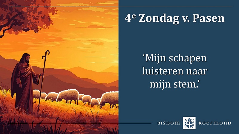 Zondag 11 mei 2025 – 4e Zondag van Pasen | Roepingenzondag