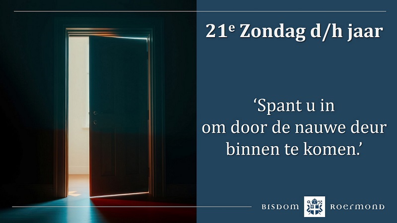 Zondag 24 augustus 2025 – 21e Zondag door het jaar