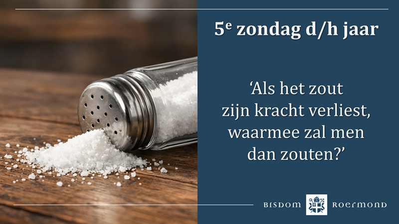 Zondag 8 februari 2026 – 5e Zondag door het jaar