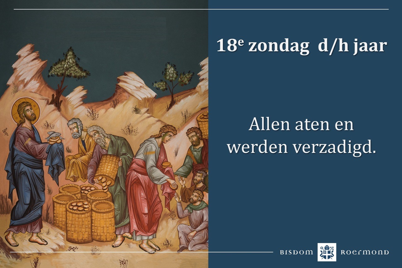 Zondag 2 augustus 2026 – 18e zondag door het jaar